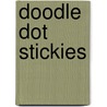 Doodle Dot Stickies door Susan McBride