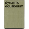Dynamic Equilibrium by John McBrewster