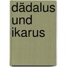 Dädalus Und Ikarus by Mister B