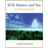 Eck Masters And You