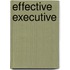 Effective Executive