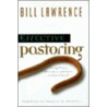 Effective Pastoring door William D. Lawrence