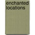 Enchanted Locations