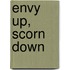 Envy Up, Scorn Down
