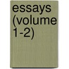 Essays (Volume 1-2) door Ralph Waldo Emerson