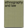 Ethnography And Law door Eve Darian-Smith