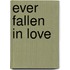 Ever Fallen In Love