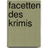 Facetten Des Krimis