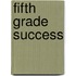 Fifth Grade Success