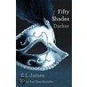 Fifty Shades Darker door E L James