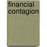 Financial Contagion by Frederic P. Miller