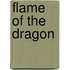 Flame Of The Dragon