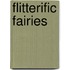 Flitterific Fairies