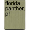 Florida Panther, P! by David S. Maehr