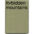 Forbidden Mountains