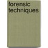 Forensic Techniques
