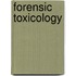 Forensic Toxicology