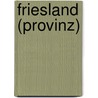 Friesland (Provinz) by Quelle Wikipedia