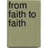 From Faith to Faith