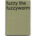Fuzzy The Fuzzyworm