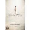 Gathering Of Waters door Bernice L. McFadden