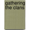 Gathering the Clans door Alan Stewart