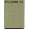 Generationenpolitik by Christian Hoffmann