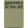 Geometry of the Old door Stanley Wm Rogal