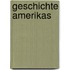Geschichte Amerikas