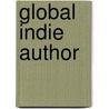 Global Indie Author by M. A. Demers