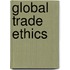 Global Trade Ethics