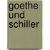 Goethe und Schiller