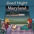 Good Night Maryland