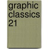 Graphic Classics 21 by Edgar Allan Poe