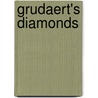 Grudaert's Diamonds door John L. Stonehouse