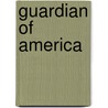 Guardian Of America door Richard Gribble