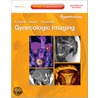Gynecologic Imaging door Julia R. Fielding