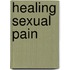 Healing Sexual Pain