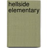 Hellside Elementary by Sylvia Griffin