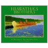 Hiawatha's Brothers by Louis J. Verme