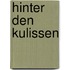 Hinter Den Kulissen