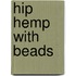 Hip Hemp with Beads