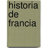 Historia De Francia door Roger Price