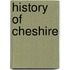History Of Cheshire