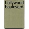 Hollywood Boulevard door John Gilmore