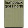 Humpback Goes North door Darice Bailer