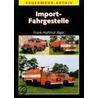 Import-Fahrgestelle door Frank-Hartmut Jäger