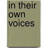 In Their Own Voices door Rita J. Simon