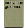 Innovation Guidance door Joeri A. Achterberg