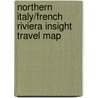 Northern Italy/French Riviera Insight Travel Map door Insight Travel Map